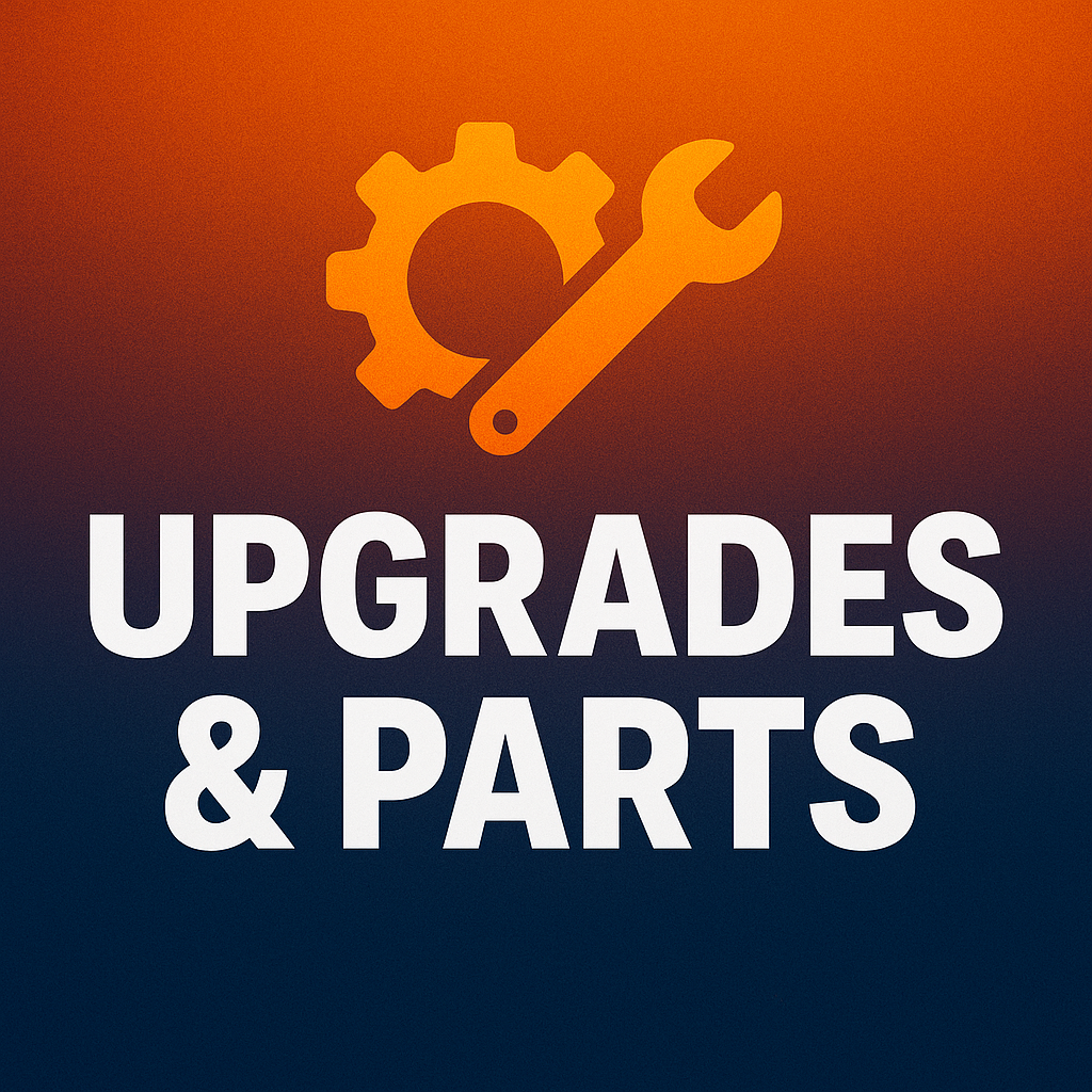 UPGRADES & PARTS